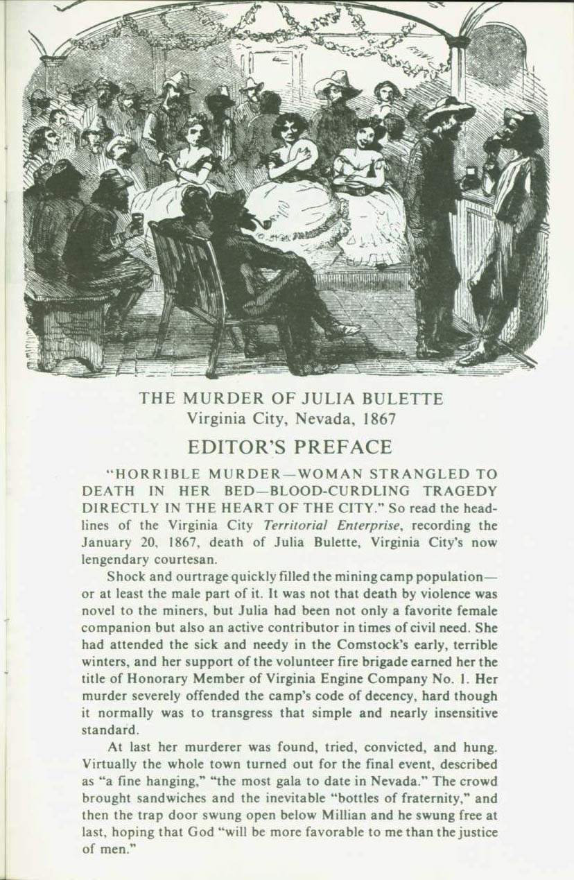 THE MURDER OF JULIA BULETTE: Virginia City, Nevada; 1867--with the life and confession of John Millian, convicted murderer. vist0044a